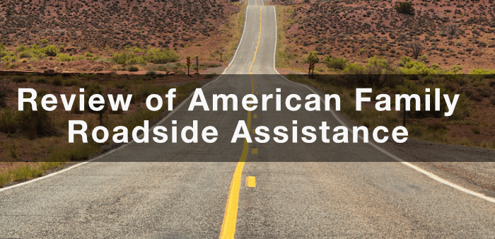 American Family Roadside Assistance Review